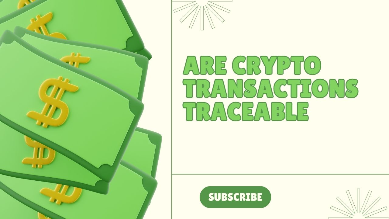 Are crypto transactions traceable