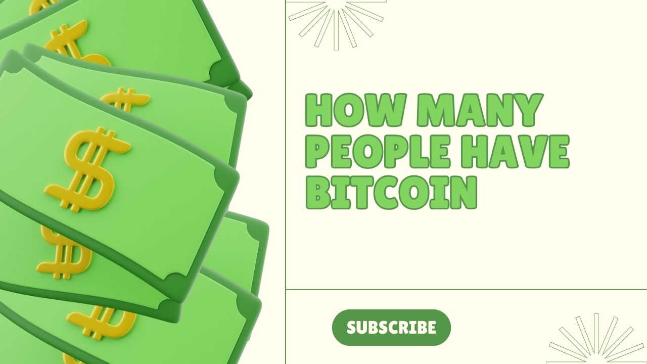 How many people have bitcoin